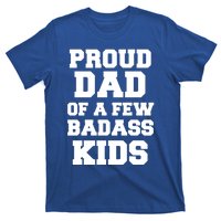 Proud Dad Of A Few Badass Dad Of 3 Funny Fathers Day Gift T-Shirt