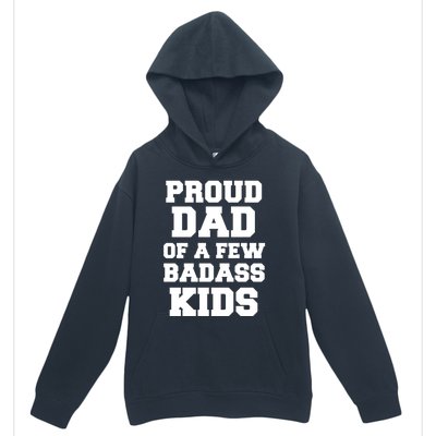 Proud Dad Of A Few Badass Dad Of 3 Funny Fathers Day Gift Urban Pullover Hoodie