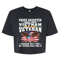 Proud Daughter Of A Vietnam Veteran Freedom IsnT Free Bella+Canvas Jersey Crop Tee