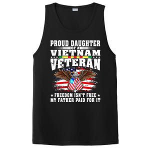 Proud Daughter Of A Vietnam Veteran Freedom IsnT Free PosiCharge Competitor Tank