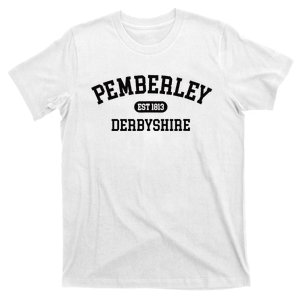 Pemberley Derbyshire Pride And Prejudice 1813 Jane Austen T-Shirt