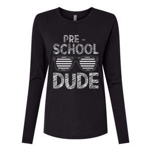 Preschool Dude PreK Teacher Student 1st Day Back To School Womens Cotton Relaxed Long Sleeve T-Shirt