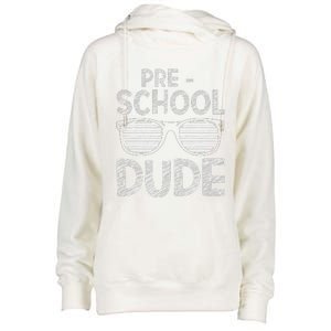 Preschool Dude PreK Teacher Student 1st Day Back To School Womens Funnel Neck Pullover Hood