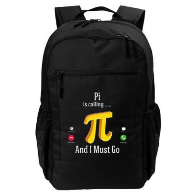 Pi Day – Pi Is Calling And I Must Go Funny Math Lover. .Png Daily Commute Backpack