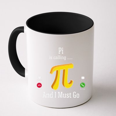 Pi Day – Pi Is Calling And I Must Go Funny Math Lover. .Png Coffee Mug