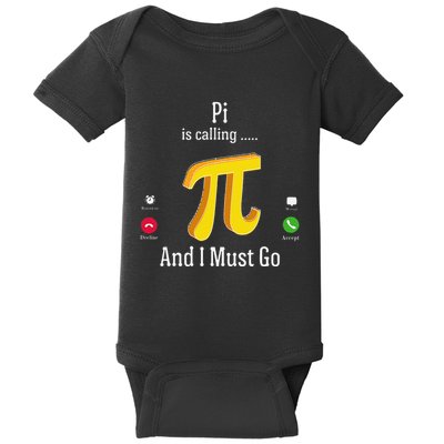 Pi Day – Pi Is Calling And I Must Go Funny Math Lover. .Png Baby Bodysuit