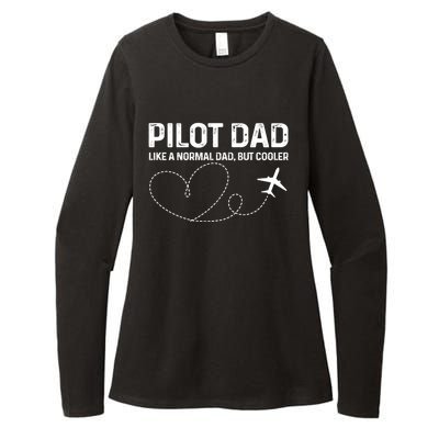 Pilot Dad Pilot Father Like A Normal Dad Only Cooler Gift Womens CVC Long Sleeve Shirt