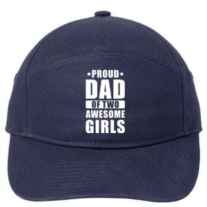 Proud Dad Proud Dad Of Two Awesome Proud Dad Cute Gift 7-Panel Snapback Hat