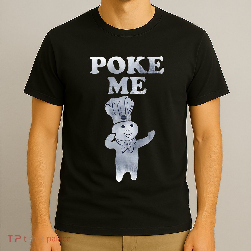 Pillsbury Doughboy Poke Me Costume T-Shirt