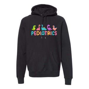 Pediatrics Dinosaurs Peds Nurse Crew Appreciation Pediatric Premium Hoodie