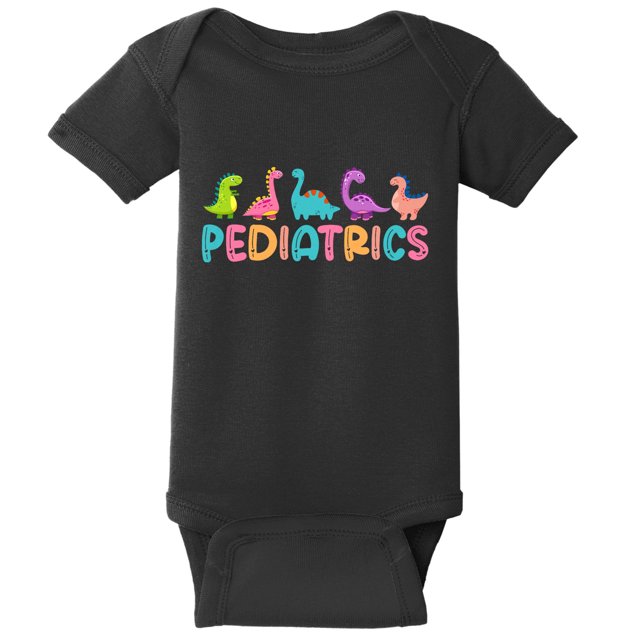 Pediatrics Dinosaurs Peds Nurse Crew Appreciation Pediatric Baby Bodysuit