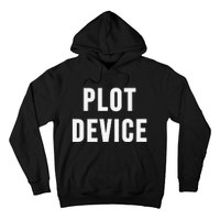 Plot Device Hoodie