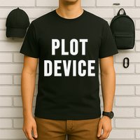 Plot Device T-Shirt