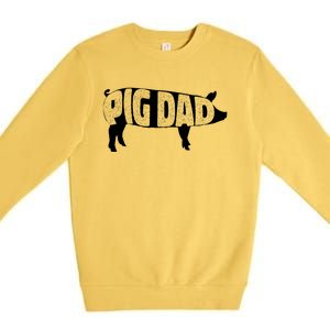 Pig Dad Pig Lover Owner Ranch Farmer Fathers Day Premium Crewneck Sweatshirt