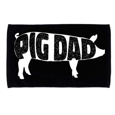Pig Dad Pig Lover Owner Ranch Farmer Fathers Day Microfiber Hand Towel