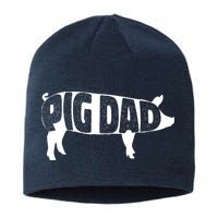 Pig Dad Pig Lover Owner Ranch Farmer Fathers Day Sustainable Beanie