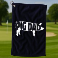 Pig Dad Pig Lover Owner Ranch Farmer Fathers Day Golf Towel
