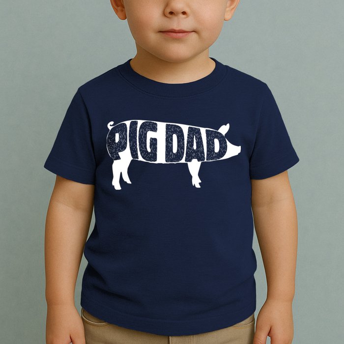 Pig Dad Pig Lover Owner Ranch Farmer Fathers Day Toddler T-Shirt