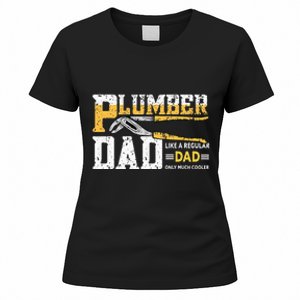 Plumber Dad Plumbing Pipefitters Plumber Women's T-Shirt