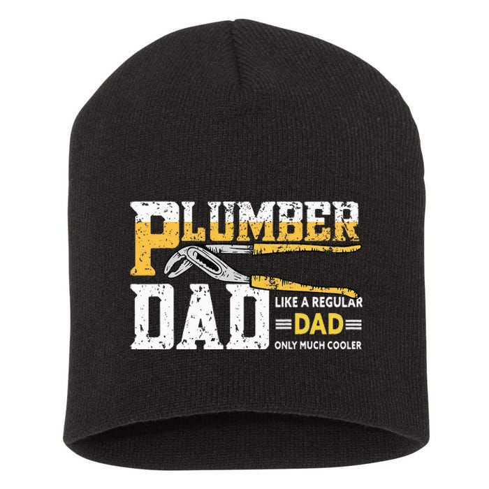 Plumber Dad Plumbing Pipefitters Plumber Short Acrylic Beanie