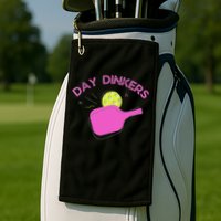 Pickleball Doubles Partner , Day Dinkers Golf Towel