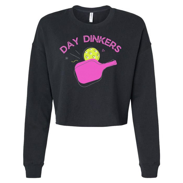 Pickleball Doubles Partner , Day Dinkers Cropped Pullover Crew