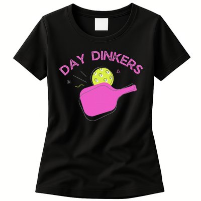 Pickleball Doubles Partner , Day Dinkers Womens T-Shirt