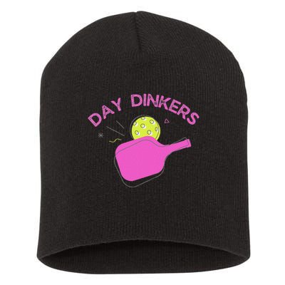 Pickleball Doubles Partner , Day Dinkers Short Acrylic Beanie