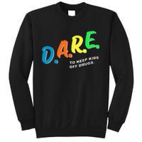 Program DAREs Sweatshirt