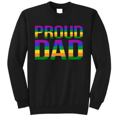 Proud Dad Tall Sweatshirt