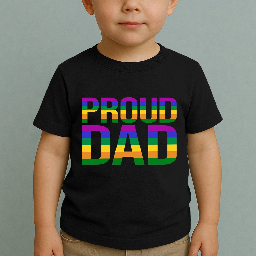 Proud Dad Toddler T-Shirt