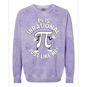 Pi Day Pi Is Irrational Funny Pi Funny Math Humor Pi Day Gift Colorblast Crewneck Sweatshirt