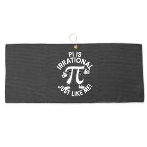 Pi Day Pi Is Irrational Funny Pi Funny Math Humor Pi Day Gift Large Microfiber Waffle Golf Towel