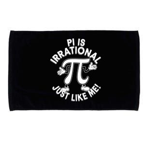 Pi Day Pi Is Irrational Funny Pi Funny Math Humor Pi Day Gift Microfiber Hand Towel