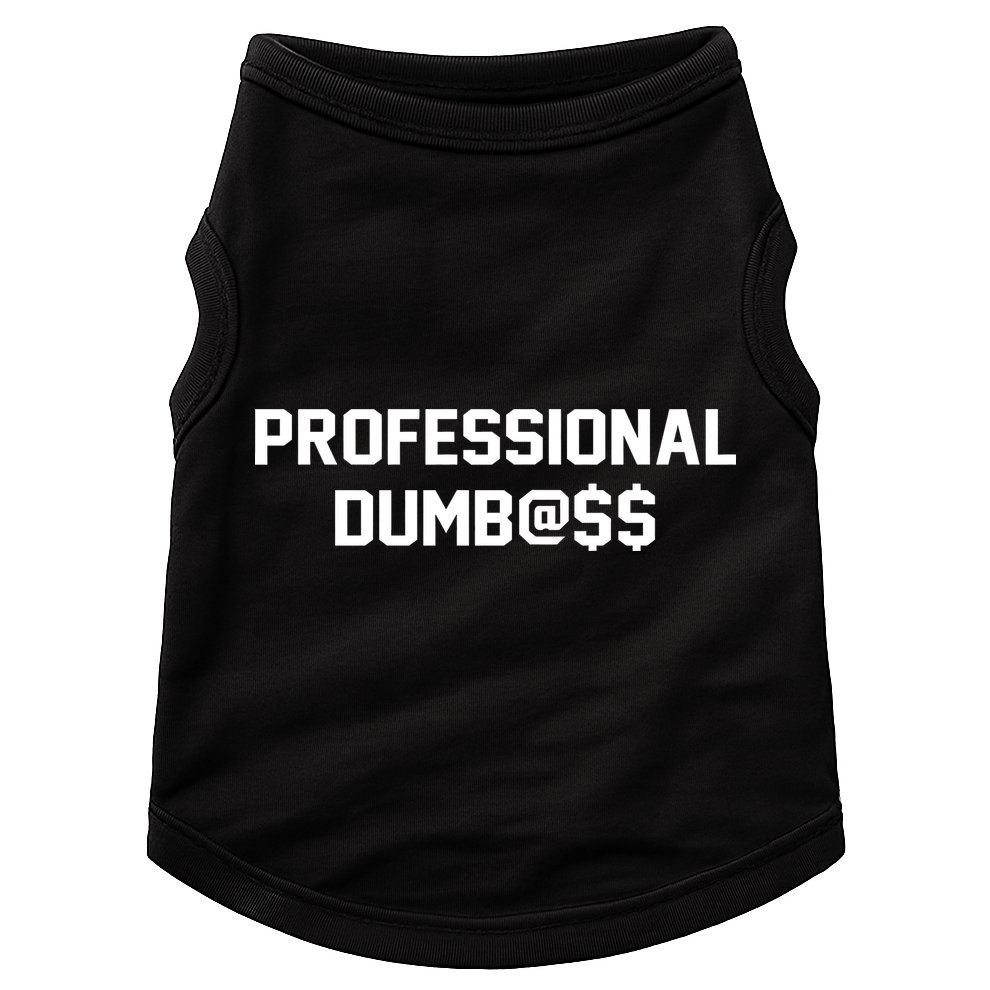 Professional Dumbass Doggie Tank