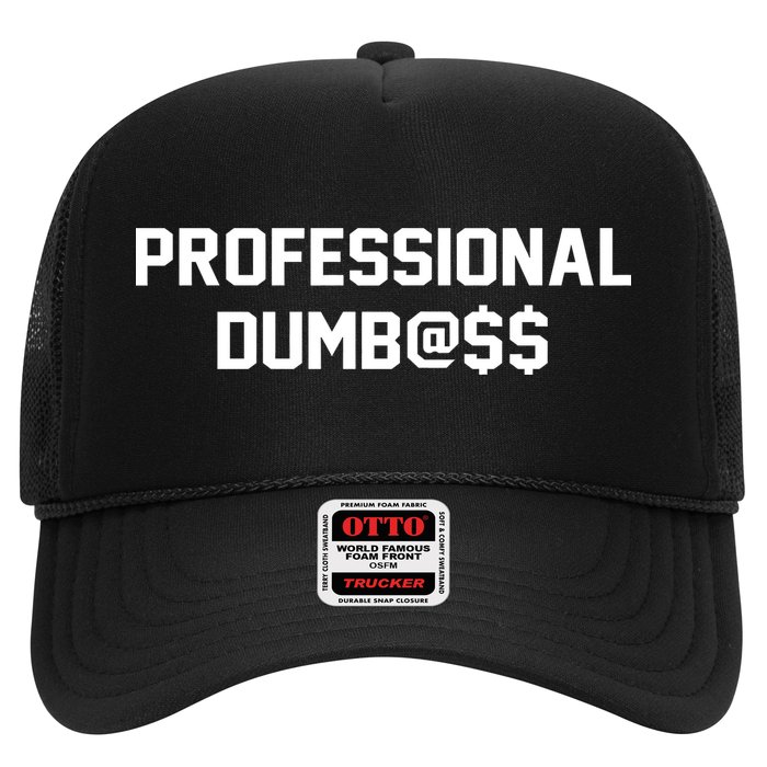 Professional Dumbass Hat
