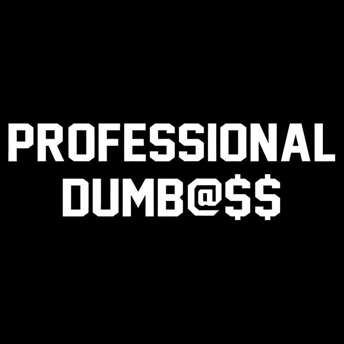 Professional Dumbass Short Acrylic Beanie