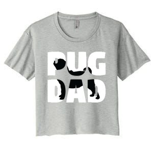 Pug Dad Pug Gift Father Dog Dad Tee Women's Crop Top Tee