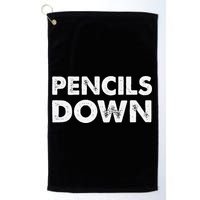 Pencils down Golf Towel