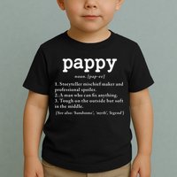 Pappy Definition Papa Grandpa Fathers Day Present Toddler T-Shirt