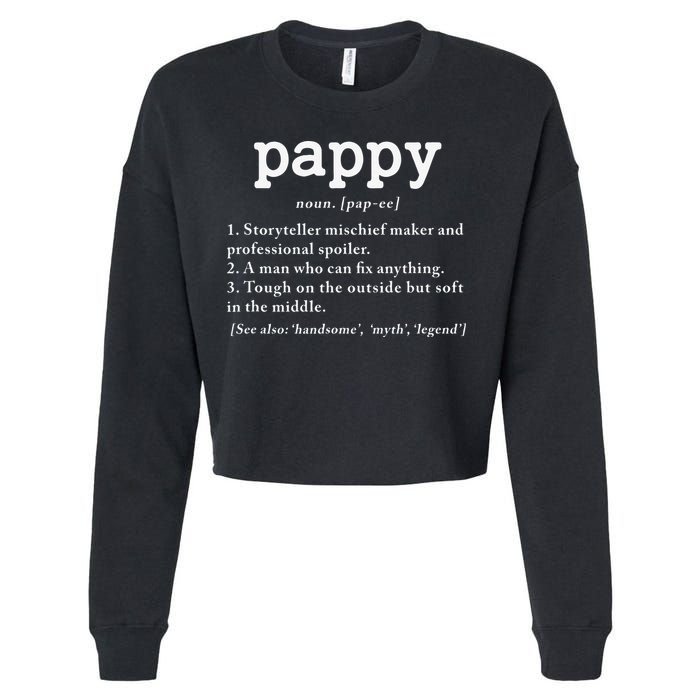 Pappy Definition Papa Grandpa Fathers Day Present Cropped Pullover Crew