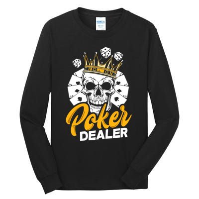 Poker Dealer Poker Player Funny Poker Premium Tall Long Sleeve T-Shirt