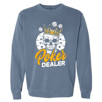 Poker Dealer Poker Player Funny Poker Premium Garment-Dyed Sweatshirt