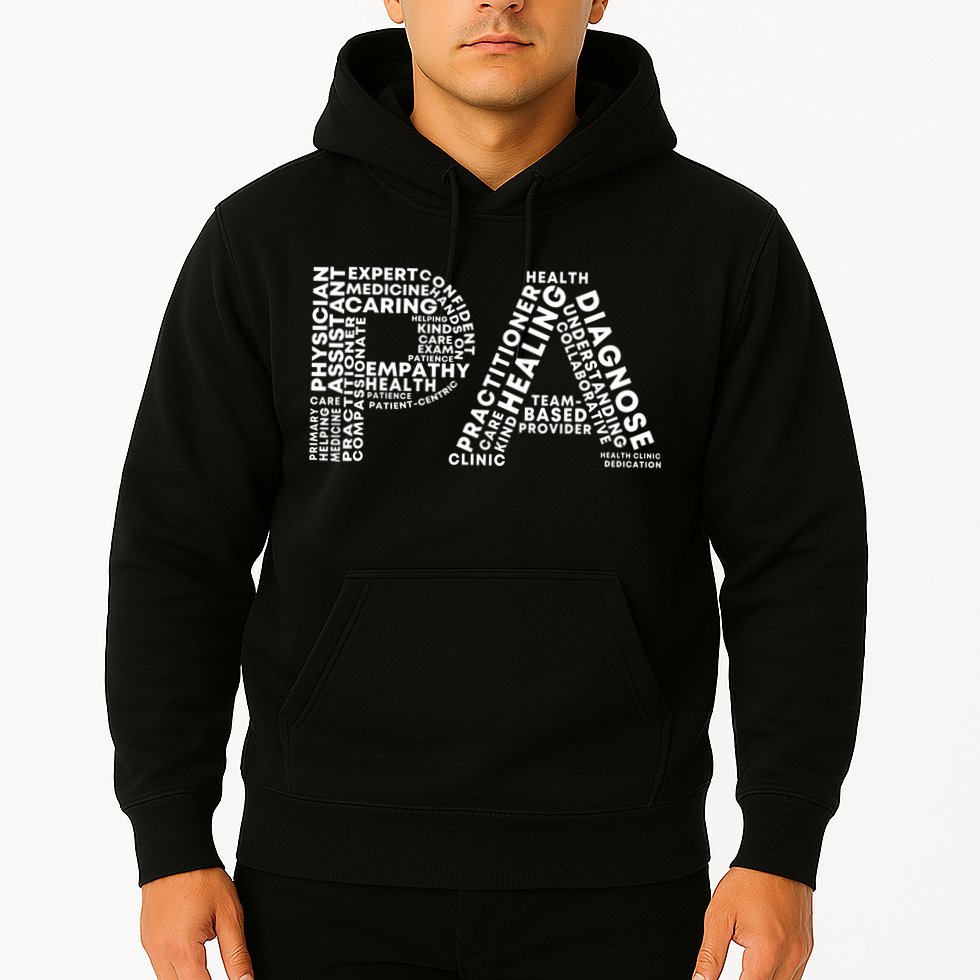 PA Design Physician Assistant Hoodie