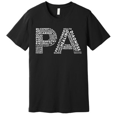 PA Design Physician Assistant Premium T-Shirt