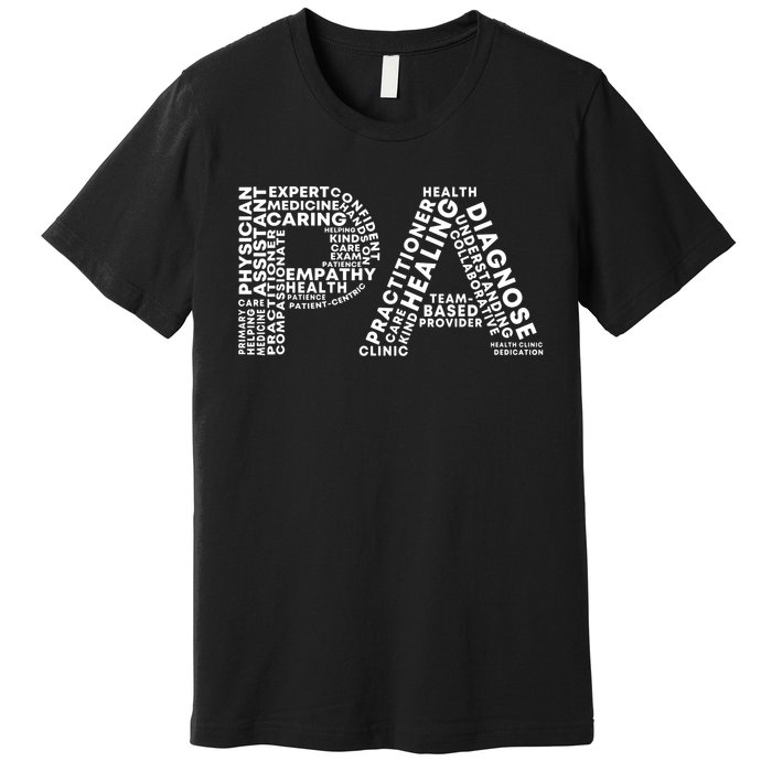 PA Design Physician Assistant Premium T-Shirt