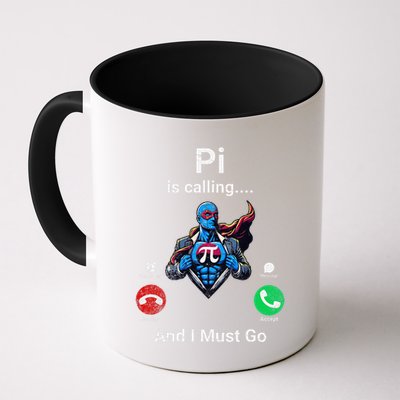 Pi Day Pi Is Calling And I Must Go .Png Coffee Mug