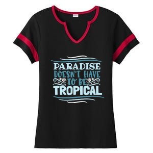 Paradise DoesnT Ladies Halftime Notch Neck Tee