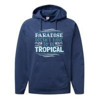 Paradise DoesnT Performance Fleece Hoodie