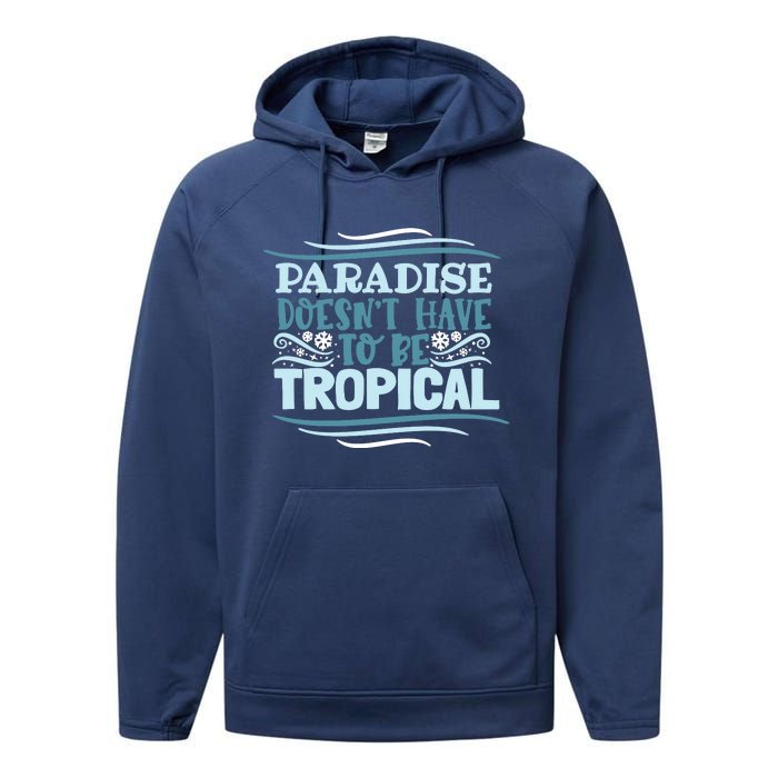 Paradise DoesnT Performance Fleece Hoodie